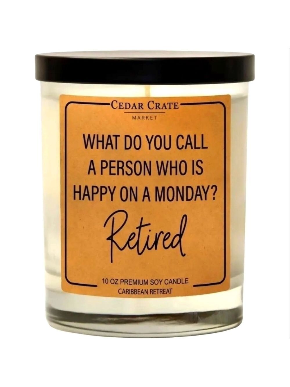 Humor Candles ~ Happy Retirement
